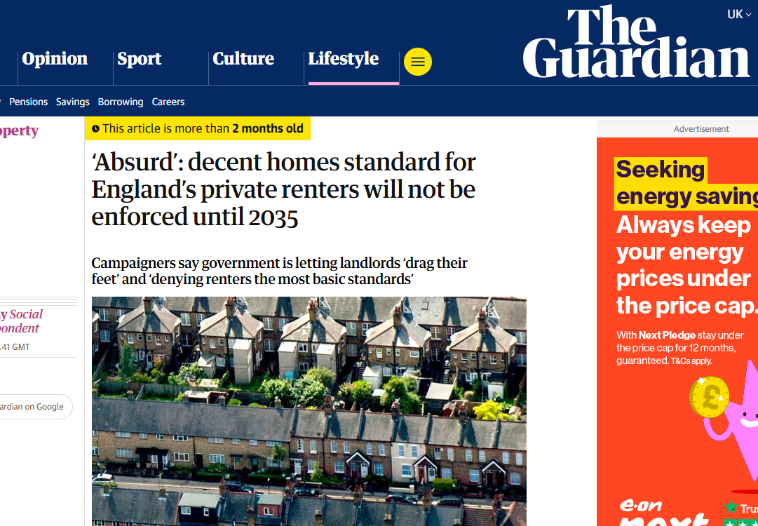 Jessica Murray, The Guardian: ‘Absurd’: decent homes standard for England’s private renters will not be enforced until 2035