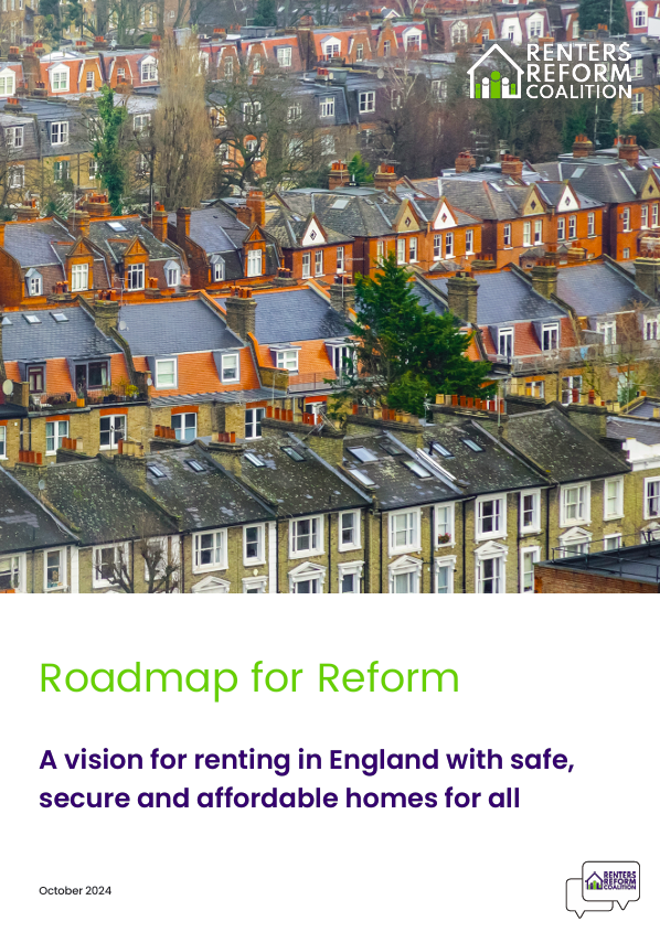 Front cover of the report, with a photo of terraced houses. Text reads "Roadmap for Reform. A Vision for renting in England with safe, secure, and affordable homes for all. October 2024.